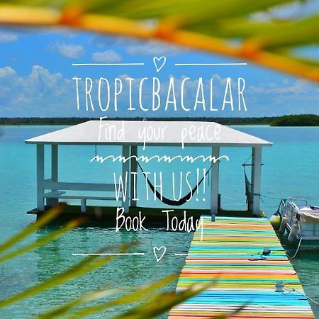Отель Tropic Бакалар Экстерьер фото